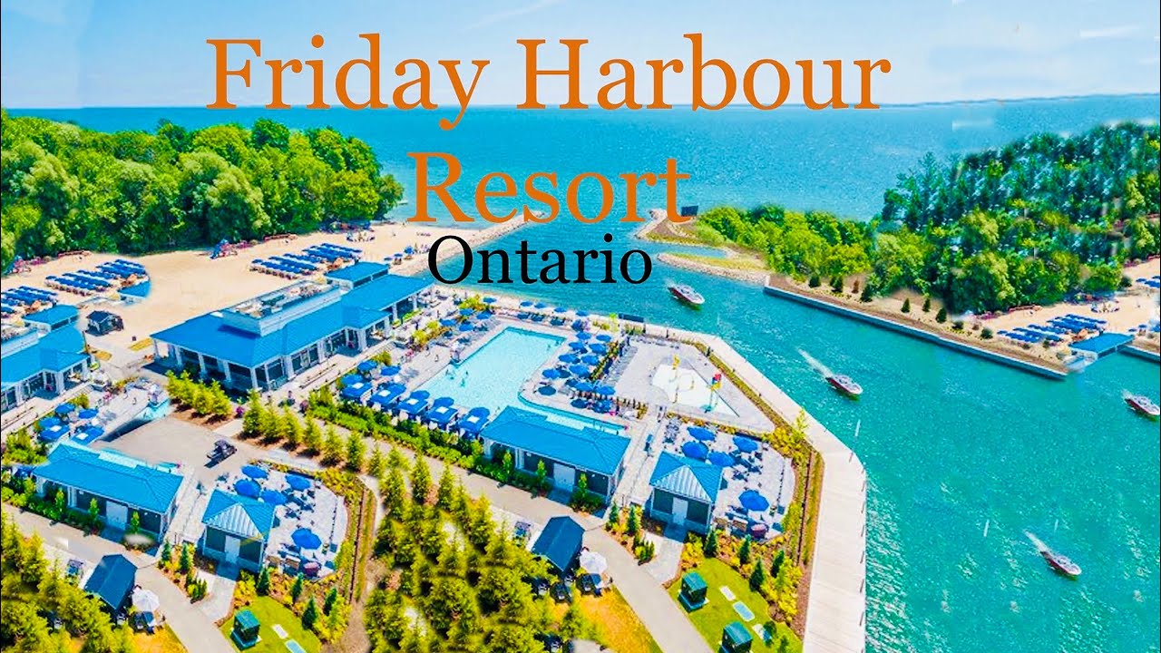 Friday Harbour Resort Tour: Your Ultimate Ontario Retreat #FridayHarbour #OntarioTravel #innisfil
