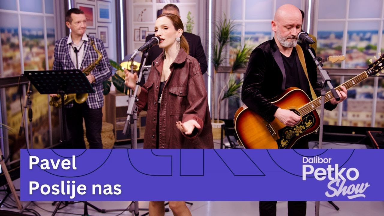 Pavel - Poslije nas | Dalibor Petko Show | CMC TV