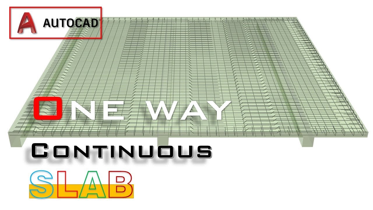 How to draw One Way Continuous Slab in AUTOCAD