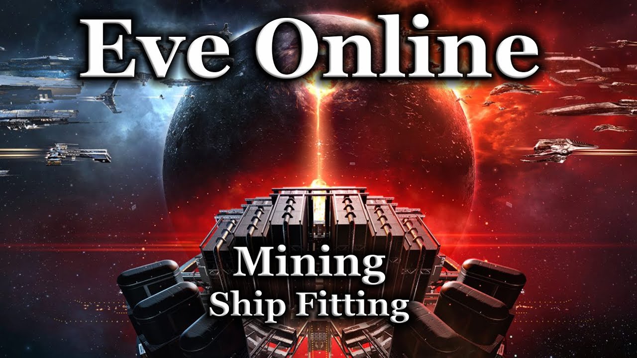 Eve Online - Mining Ship Fitting