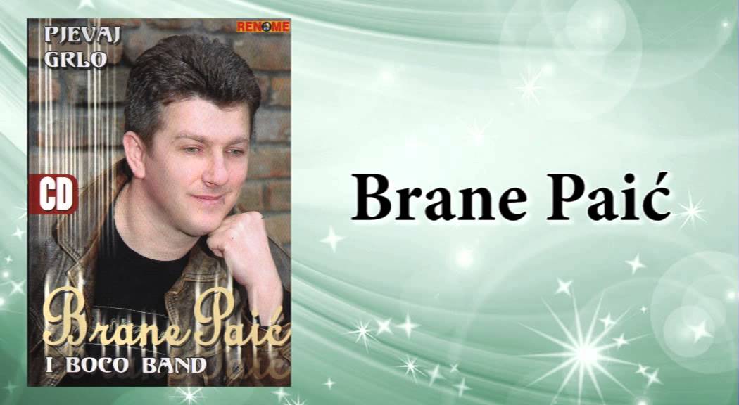 Brane Paic - Mala sa Banije - (Audio 2006)