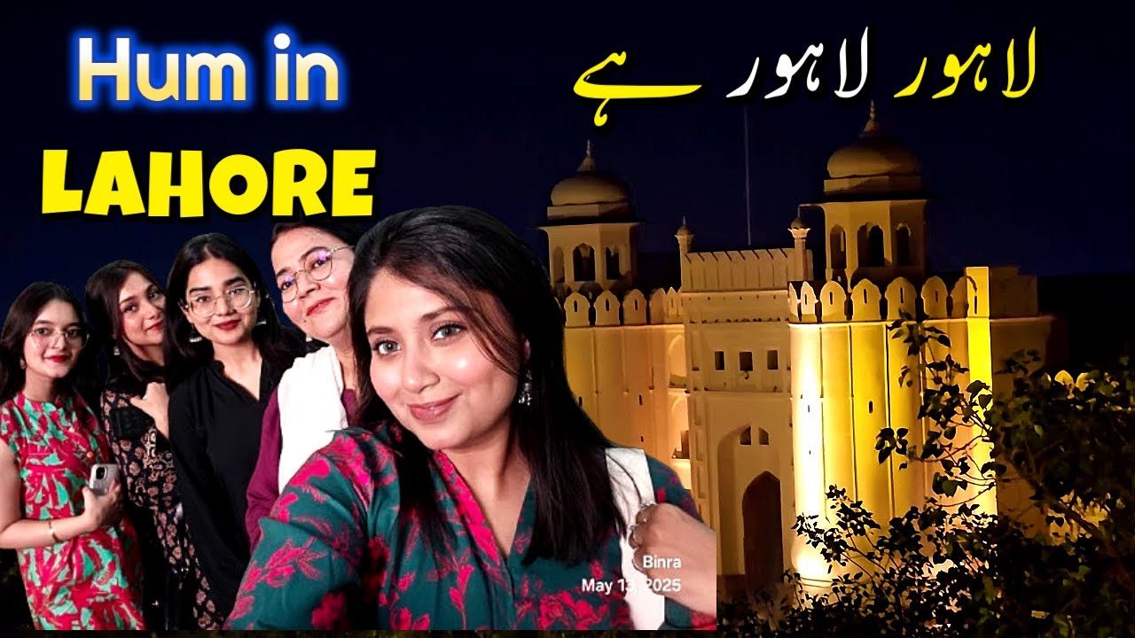 Lahore 💞 The Historical and Cultural Capital of Pakistan #travelwithbinra  Ep#002