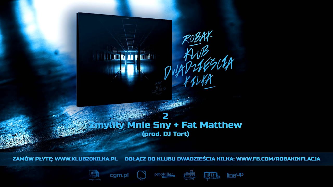 Robak (Inflacja) - Zmyliły Mnie Sny feat. Fat Matthew (prod. Tort) (audio)