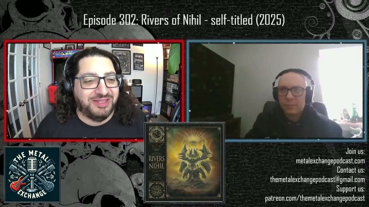 Ep. 302 - Rivers of Nihil - Rivers of Nihil - February 1, 2026