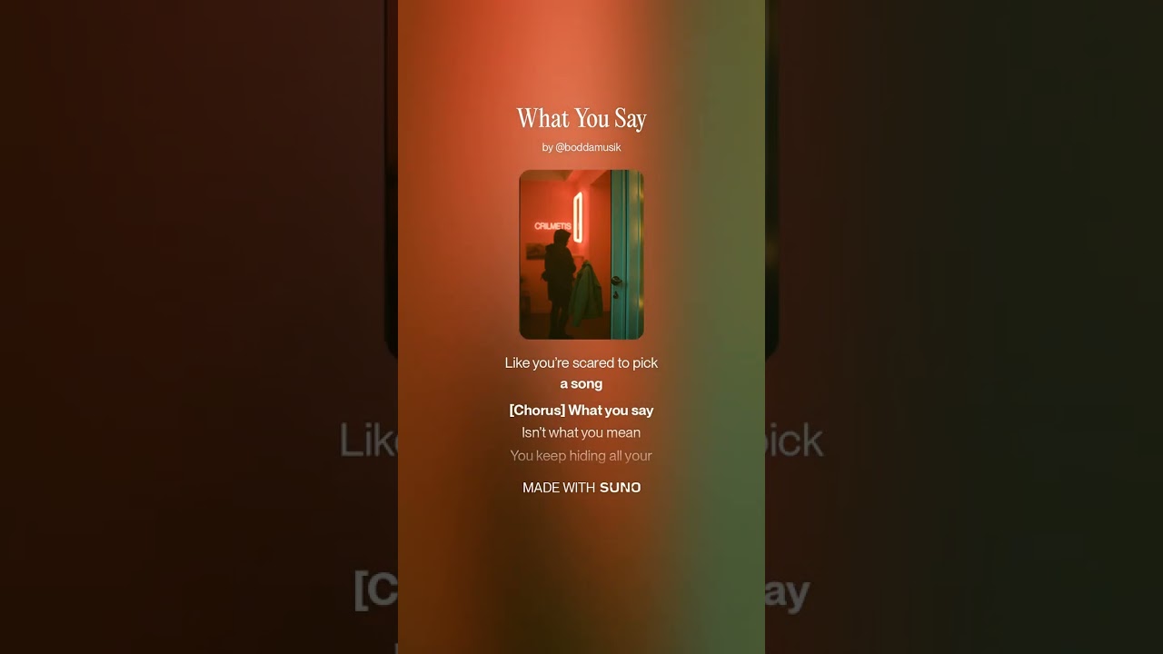 What You Say