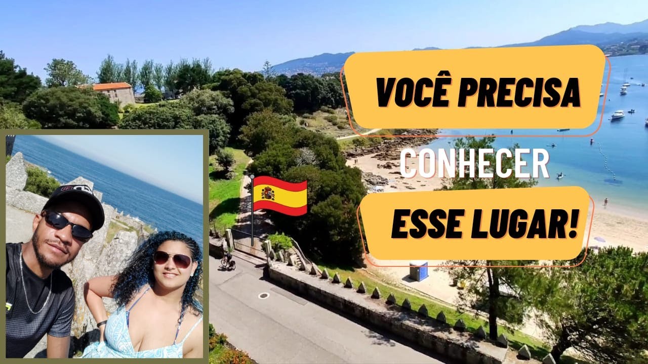 UMA BELEZA ENCANTADORA - BAIONA/ESPANHA #vlog