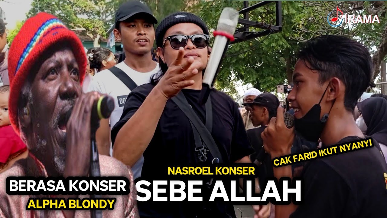 SUARA MIRIP ALPHA BLONDY BERASA NONTON KONSER || NASROEL SI MULTITALENTA || IRAMA DOPANG
