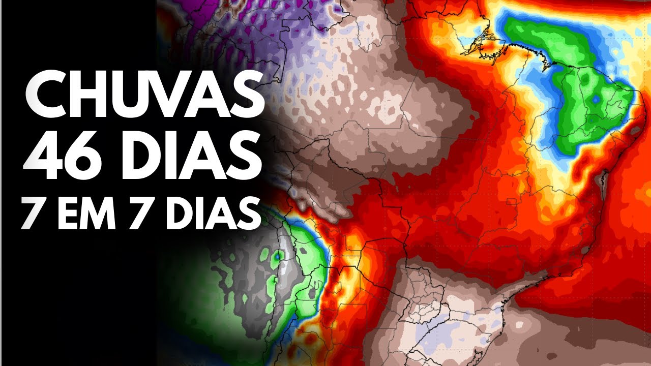 PREVIS&Atilde;O 46 DIAS 7 EM 7 DIAS; ZCAS E MUITA &Aacute;GUA CHEGANDO