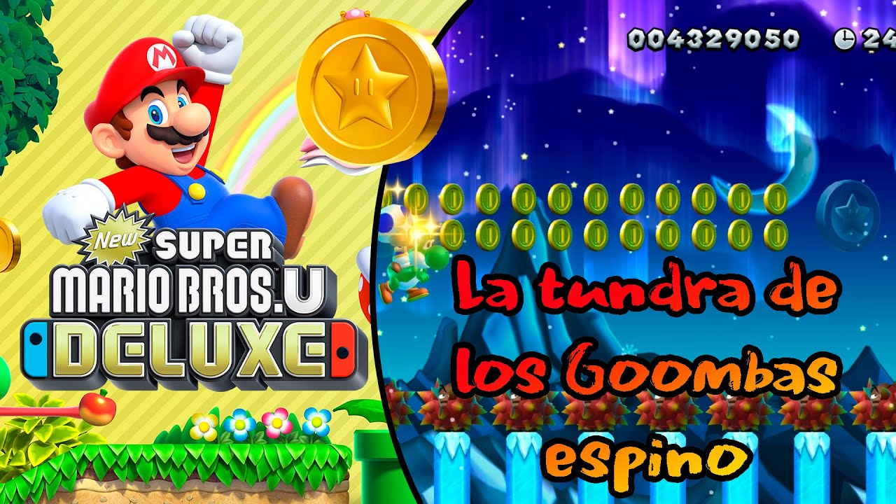 Las tundra de los Goombas espino - Guía de Monedas Estrella - New Super Mario Bros U Deluxe