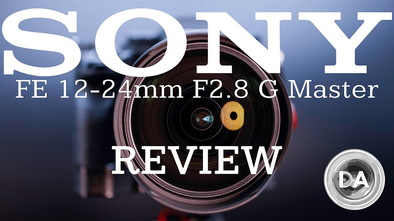 Sony FE 12-24mm F2.8 G Master |  Standard Review