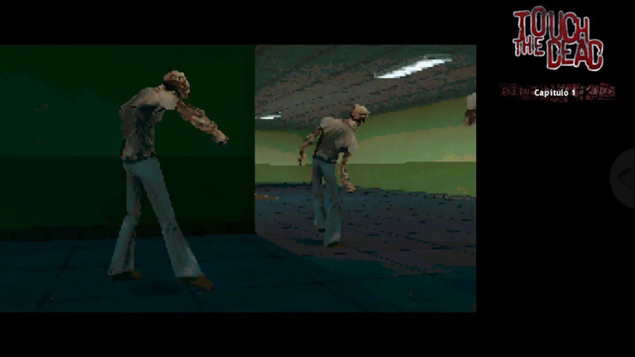 Touch The Dead (Parte 1)