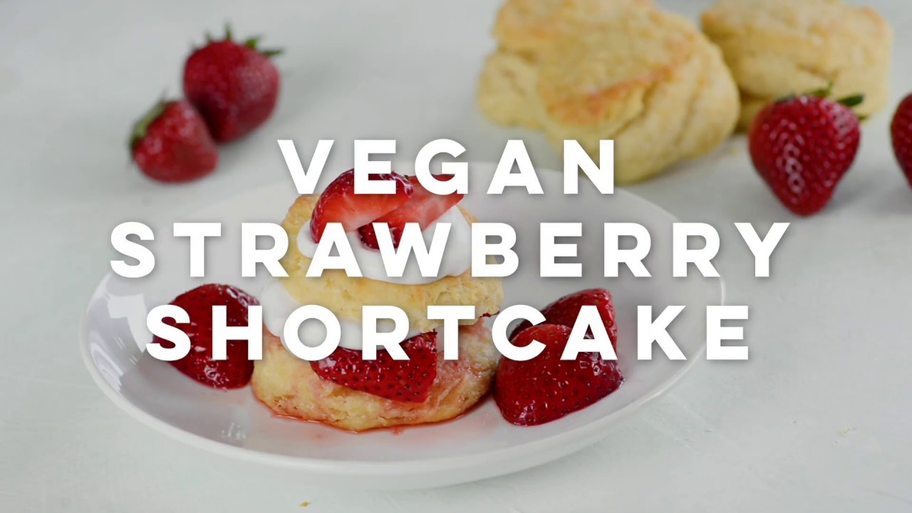 Vegan Strawberry Shortcake