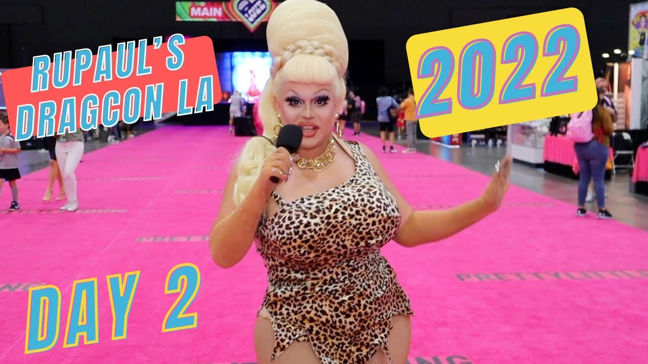 RUPAUL'S DRAGCON LA 2022 | DAY 2