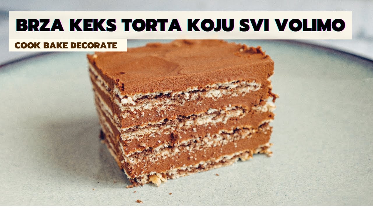 Keks torta sa puno ČOKOLADE  | cook bake decorate #recepti