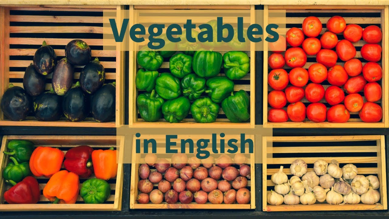 🍅 English Words: Learning names of Vegetables in English with an American