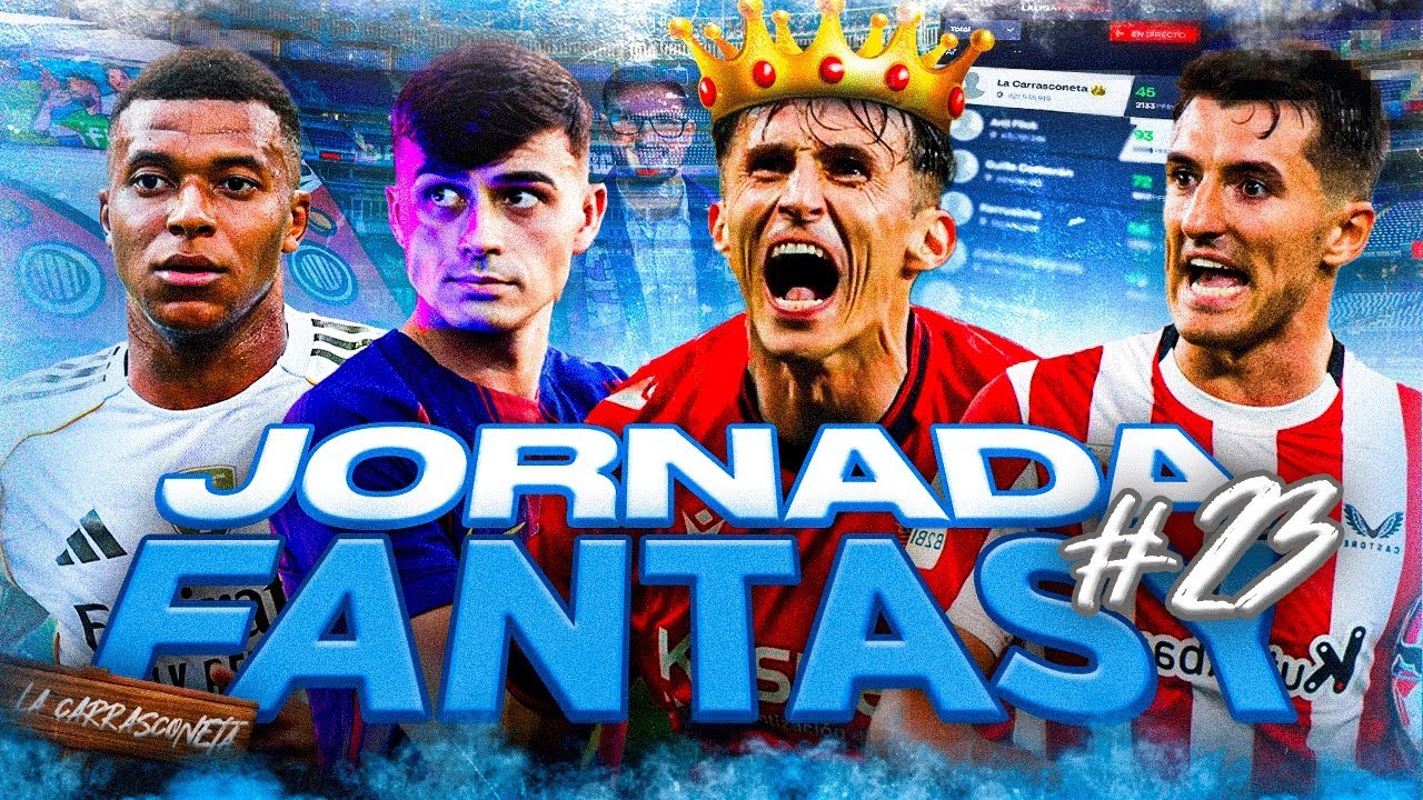 JORNADA 23: ANÁLISIS FANTASY 2025/26 | ALINEACIONES PROBABLES, SANCIONADOS y LESIONADOS | Carrasco