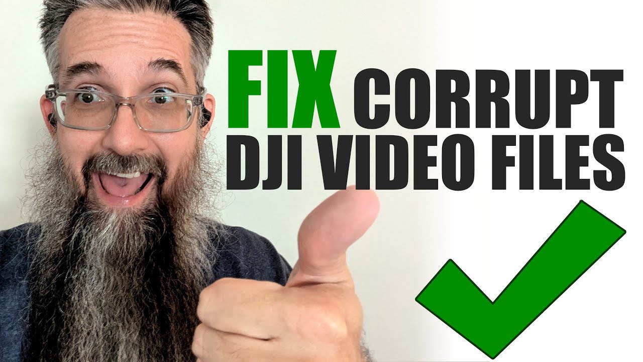 Rescue Your Footage: How to Fix Corrupted DJI Video Files!
