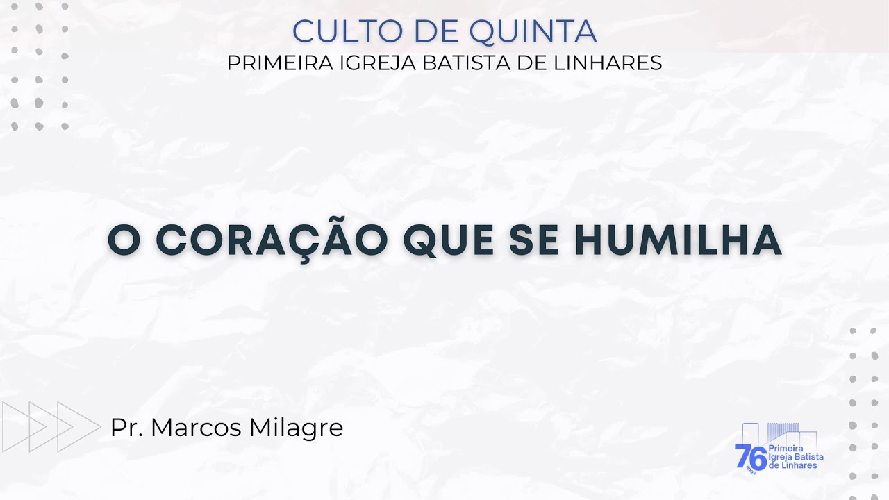 CULTO DA QUINTA | 15/01/2026 | O CORAÇÃO QUE SE HUMILHA