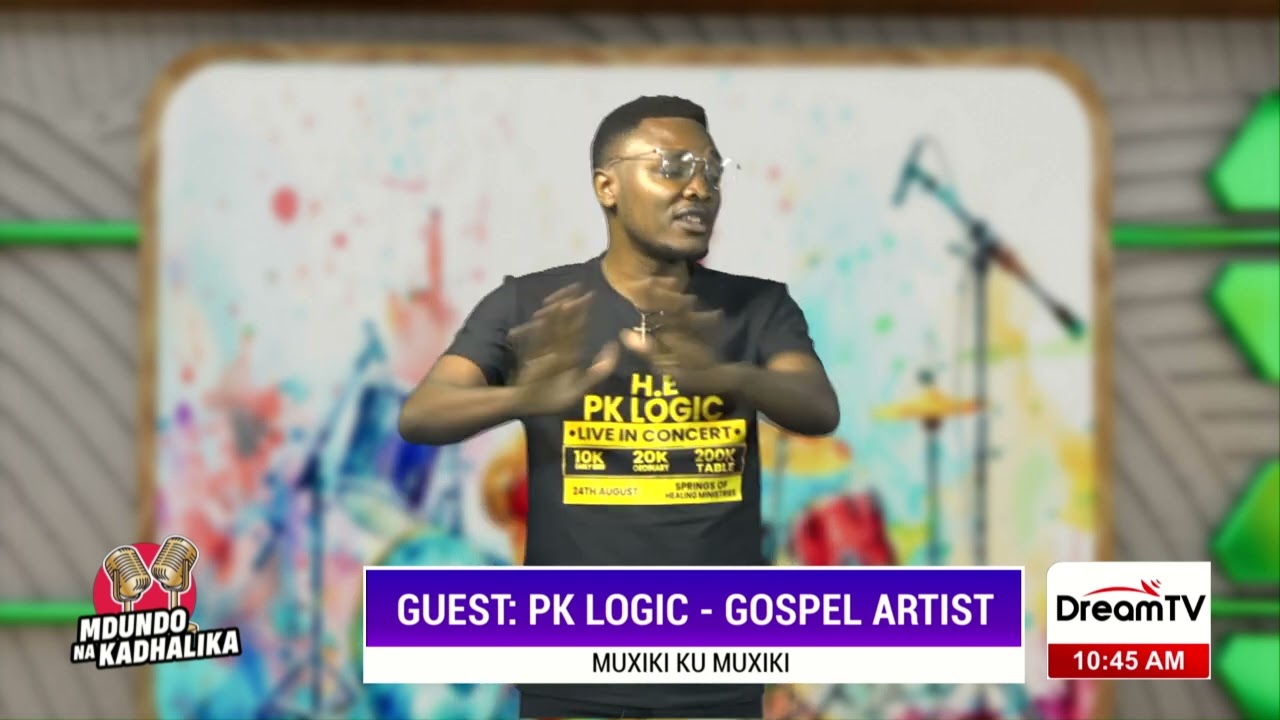 PK LOGIC LIVE ON DREAM TV In Mdundo Na Dhalika[Part 2]