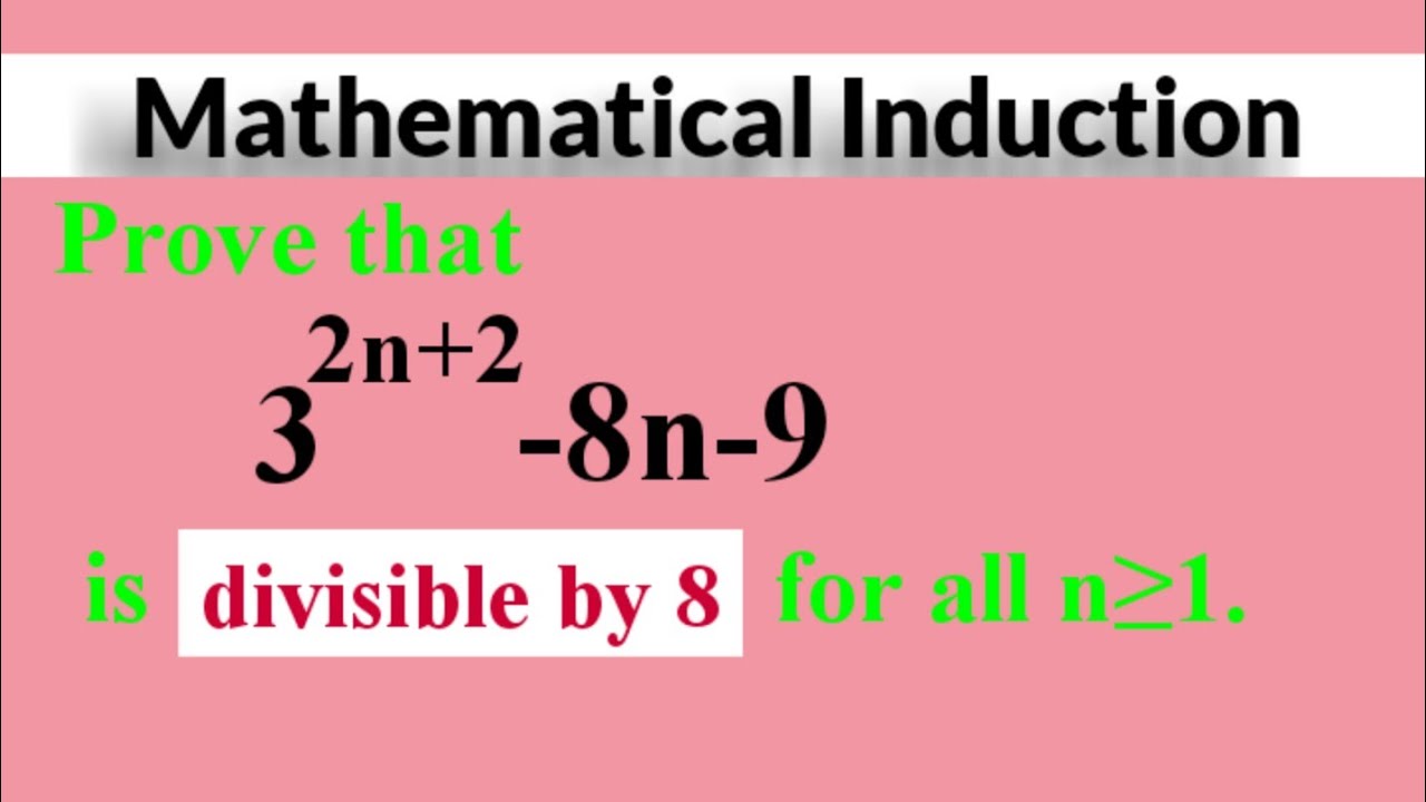 3^(2n+2)-8n-9 is divisible by 8. #MathematicalInduction #Algebra L427