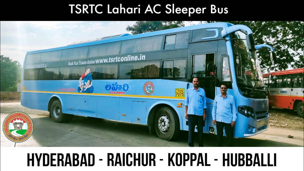 TSRTC Lahari AC Sleeper bus | Hyderabad to Hubballi bus journey | हैदराबाद से हुब्बल्ली बस