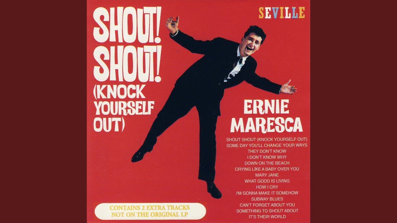 Shout Shout (Knock Yourself Out)