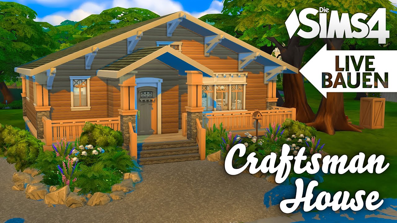 Live Bauen: CRAFTSMAN House 🏡 Bauen & Einrichten | Die Sims 4 Let's Build mit Daniel & Chris