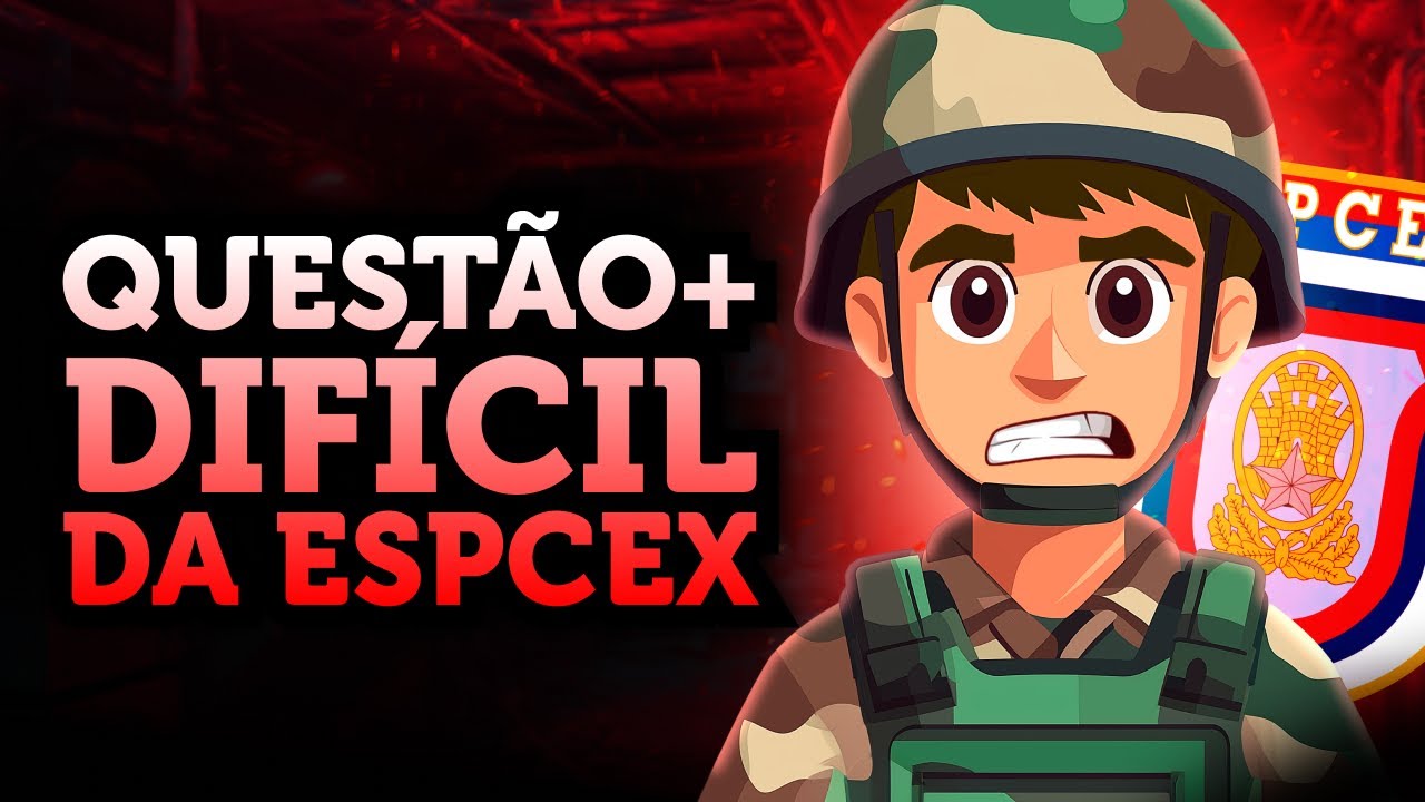 Questão mais DIFÍCIL da EsPCEx 2025/2026