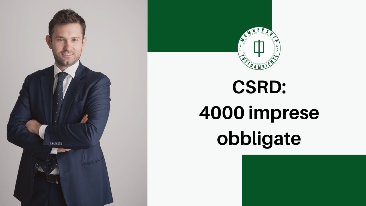 CSRD: 4000 imprese obbligate