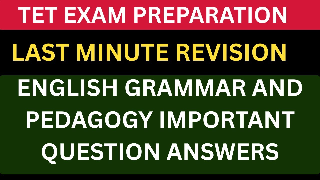 KARTET EXAM preparation/ಅಂತಿಮ ಕ್ಷಣದ ತಯಾರಿ/ENGLISH GRAMMAR AND PEDAGOGY IMPORTANT QUESTION ANSWERS