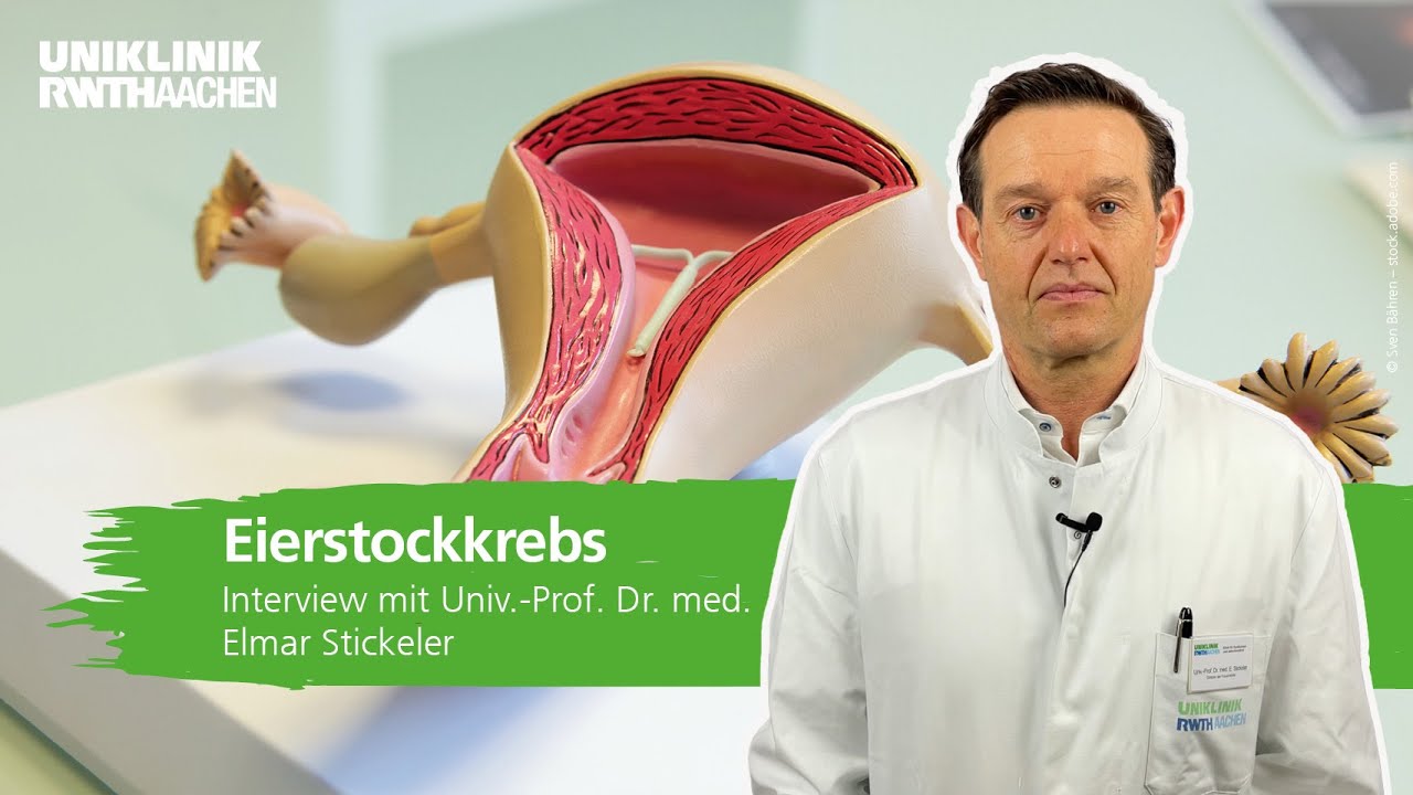 Eierstockkrebs: Prof. Stickeler beantwortet die wichtigsten Fragen