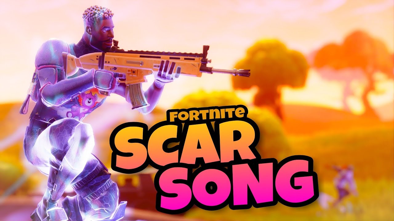 FORTNITE SCAR SONG 