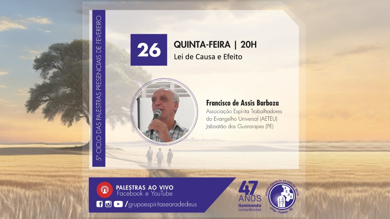 Lei de Causa e Efeito | Francisco de Assis Barboza | QUI, 26.FEV.26