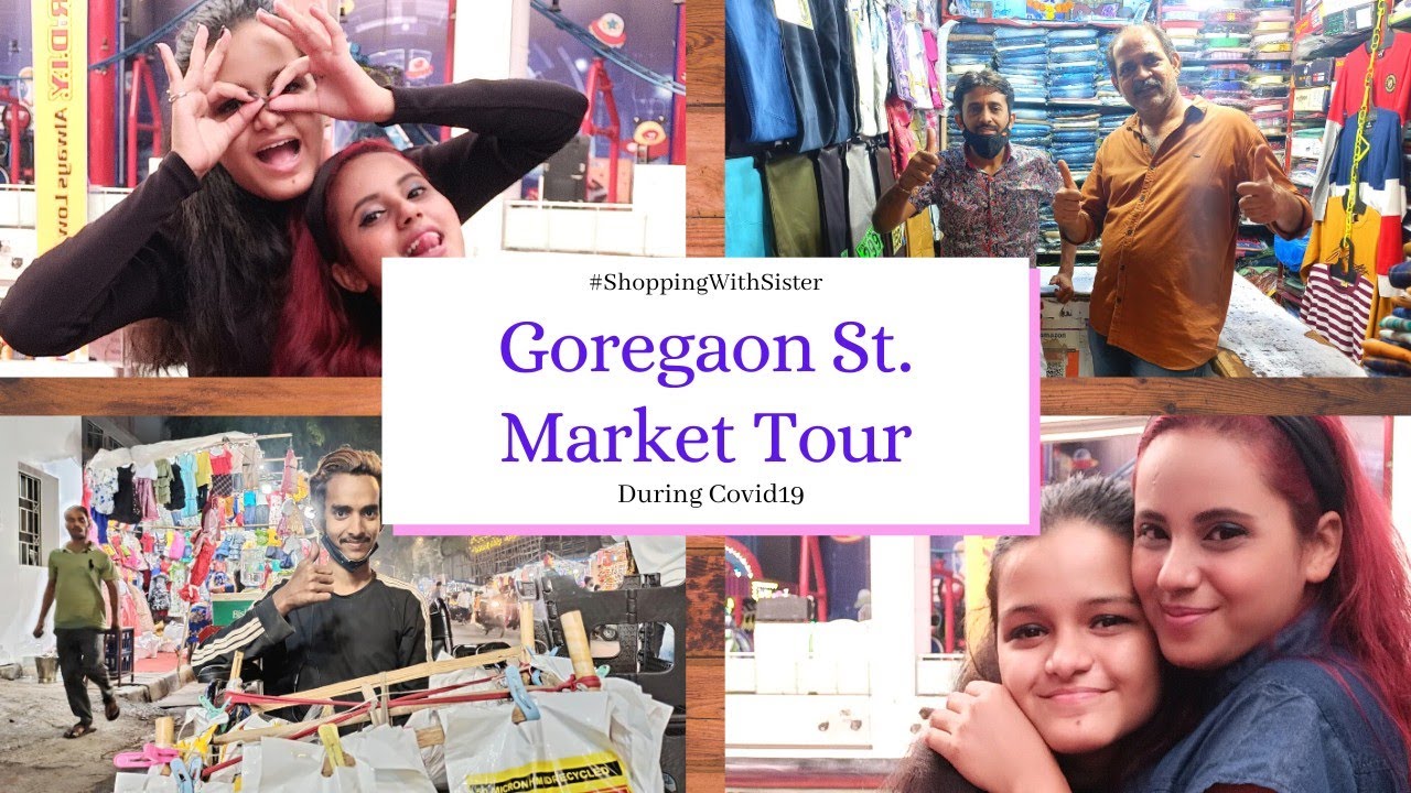 Goregaon West Station Market | Shopping With Sister |During COVID19 #VocalForLocal