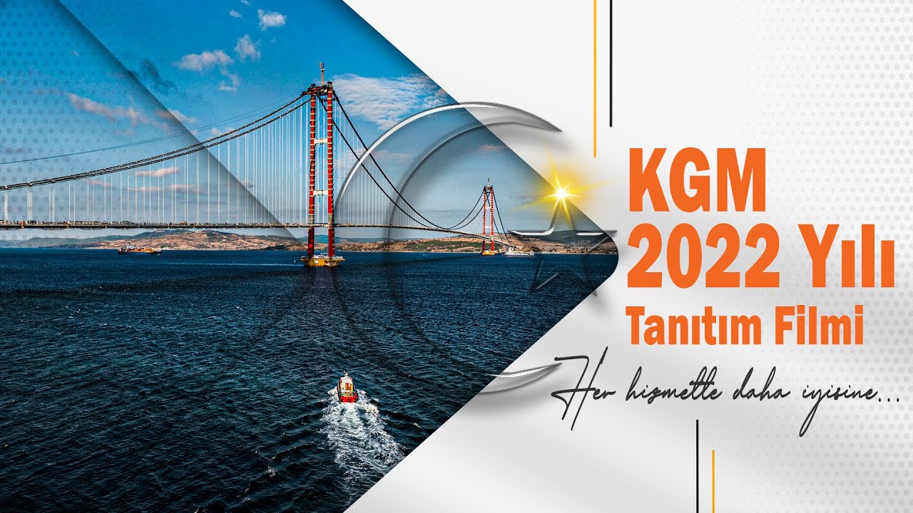 KGM 2022 Yılı Tanıtım Filmi
