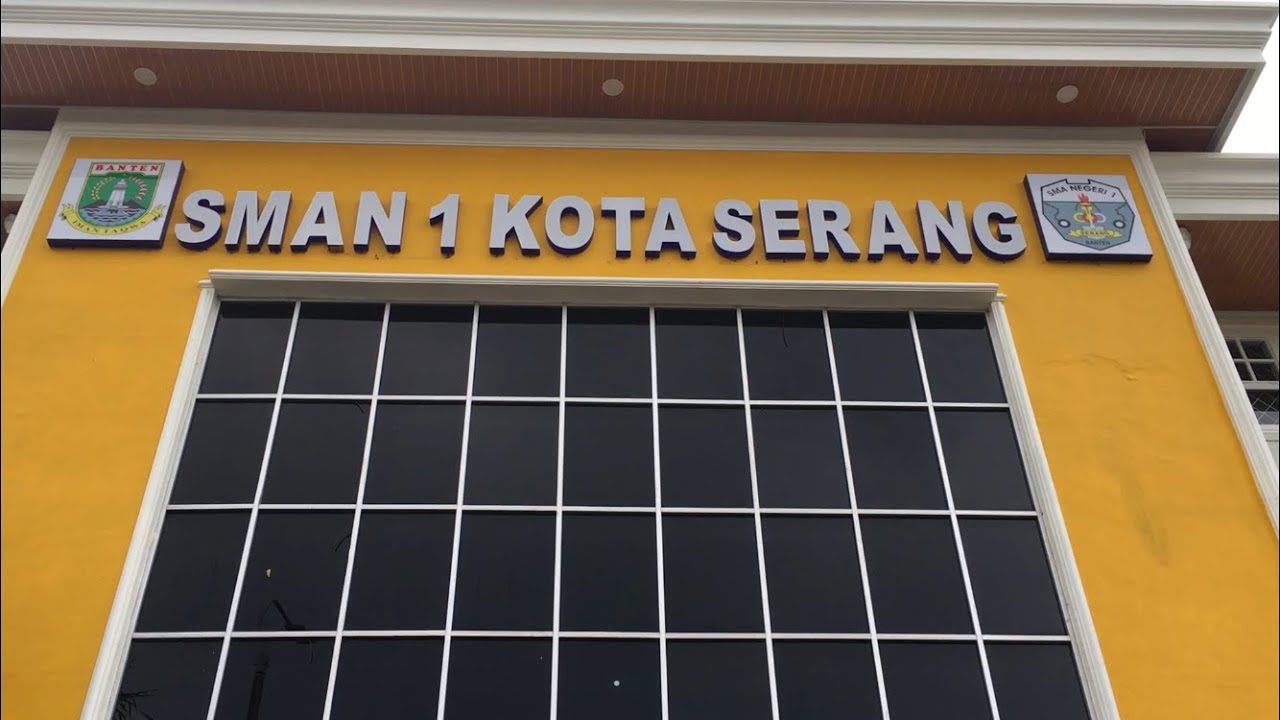 Profil SMA Negeri 1 Kota Serang || PLP UNTIRTA 2021