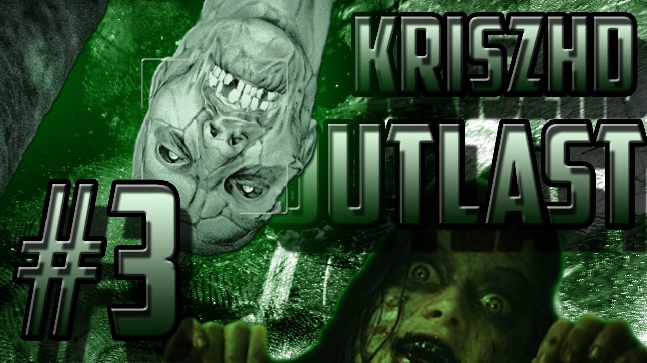 Outlast #3 HD Gameplay (M)(HUN)(CAM)