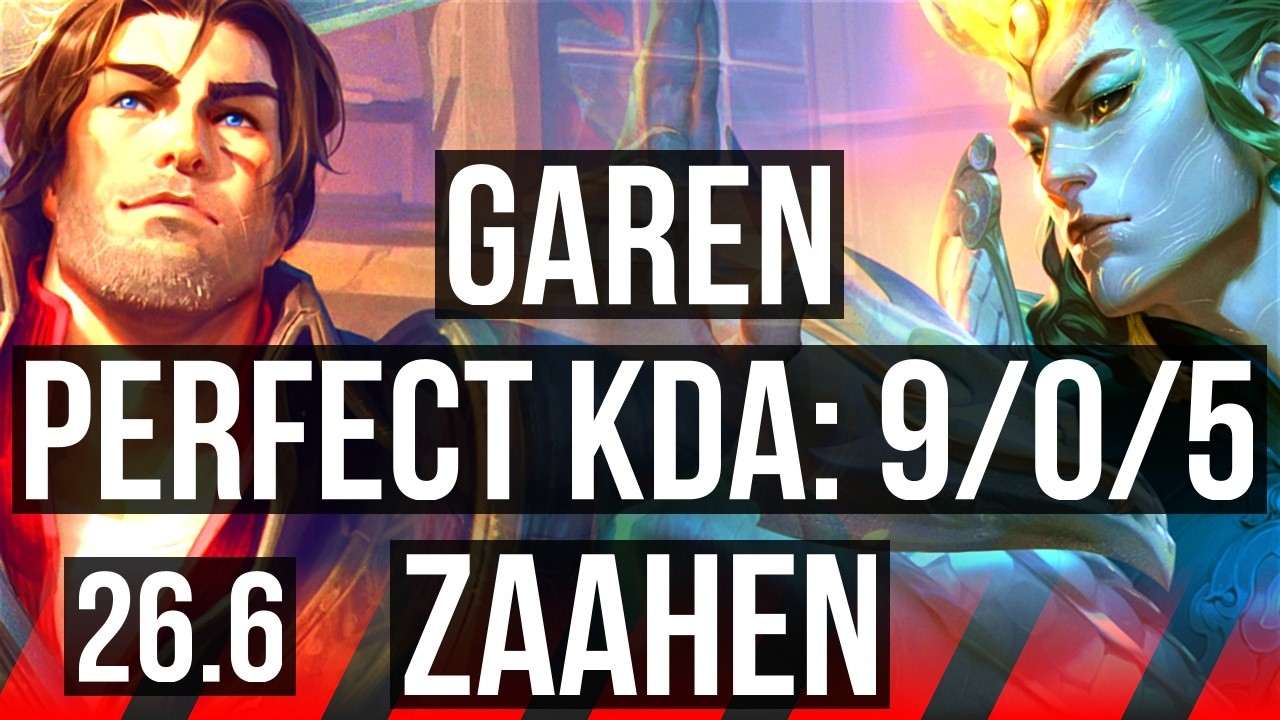 GAREN vs ZAAHEN (TOP) | Perfect KDA: 9/0/5 | EUW Master | 26.6