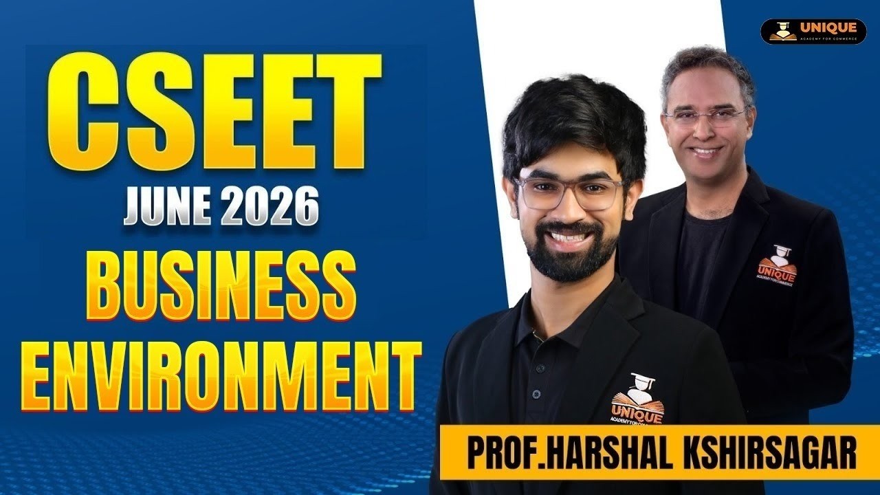 CSEET FREE JUNE 2026 | BUSINESS ENVIRONMENT | CHAPTER 8 | LEC 5 | PROF. HARSHAL KSHIRSAGAR ( AIR-2 )