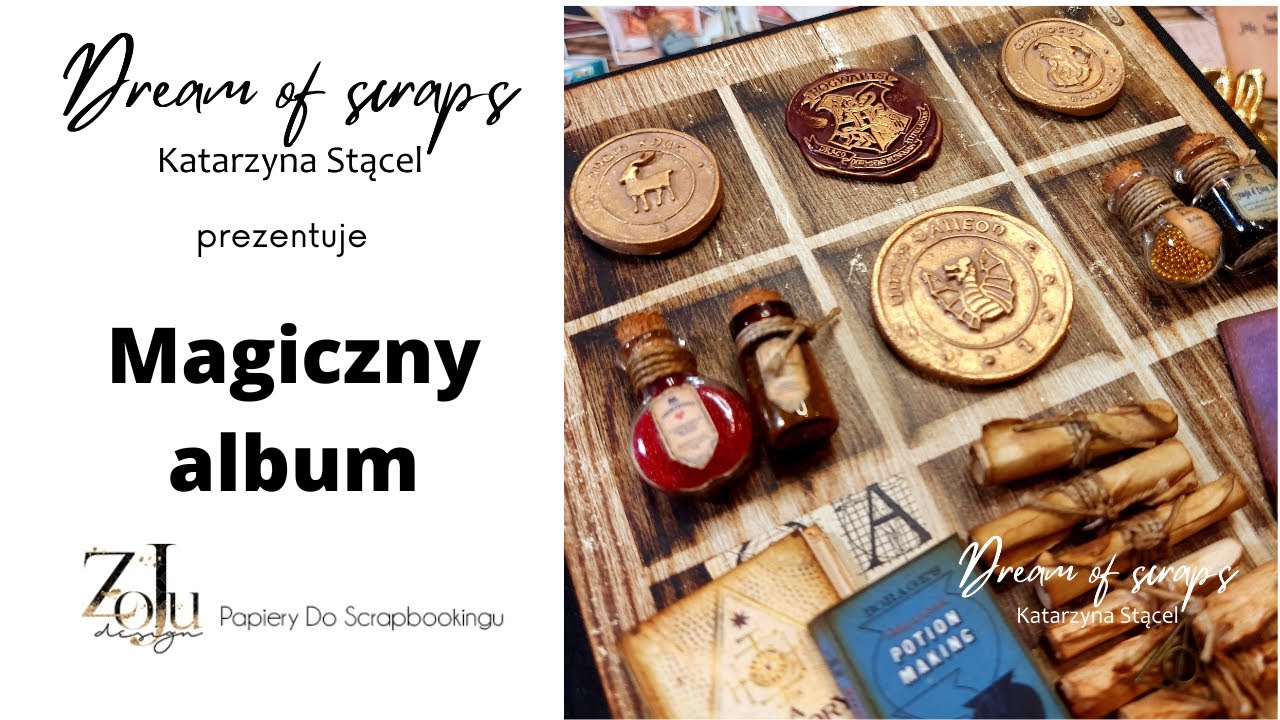 MAGICZNY ALBUM - PREZENTACJA - SCRAPBOOKING