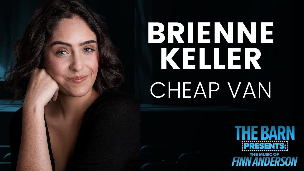 Brienne Keller sings CHEAP VAN by Finn Anderson | Barn Presents | Barn Theatre