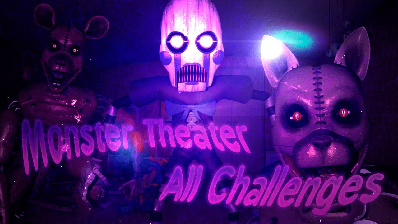 Monster Theater All Challenges Completed | Five Nights at Candy's 3 Reimagined