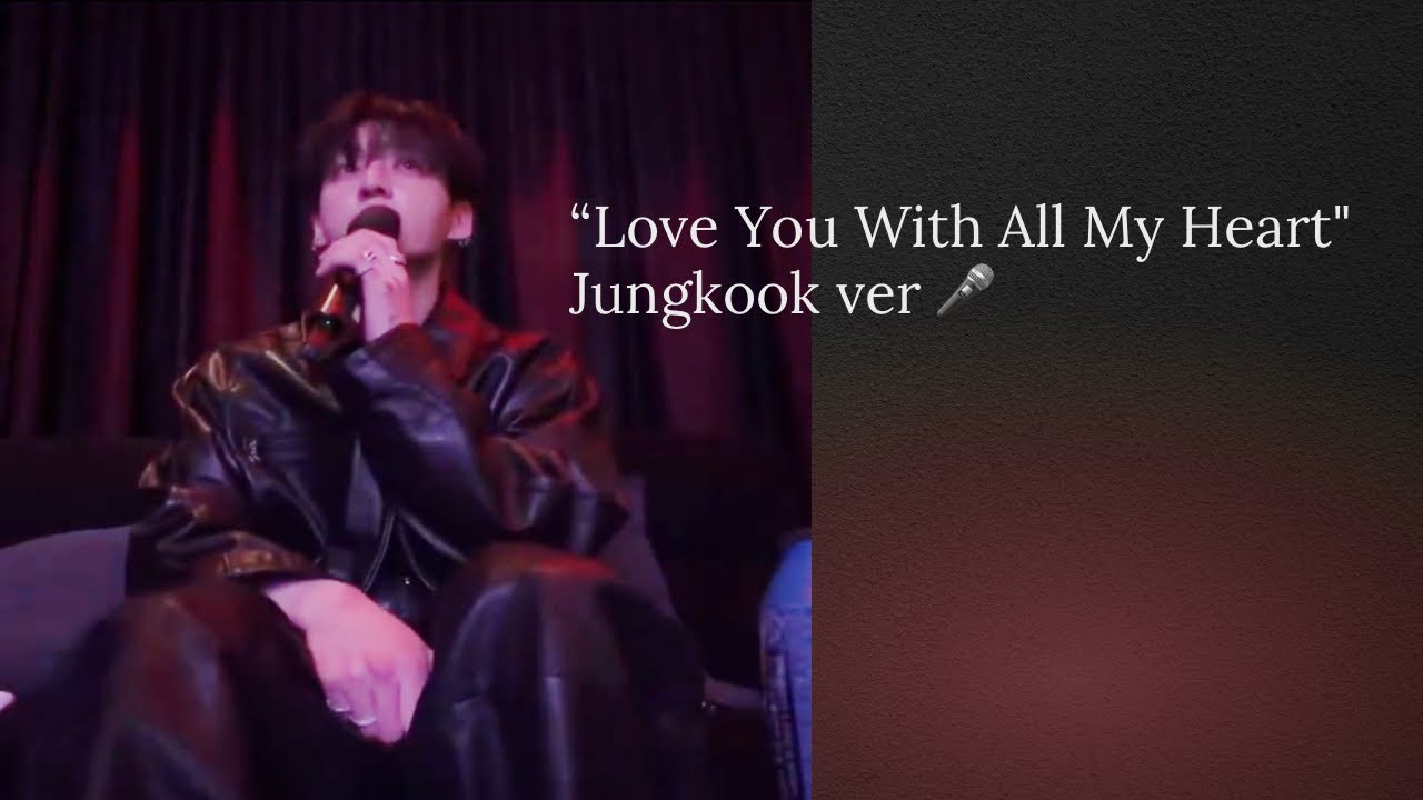 Love You With All My Heart