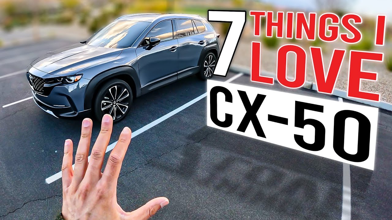 7 Things I LOVE About My Mazda CX-50 (Long-Term Owner's Review)