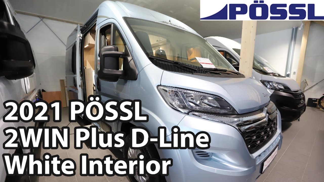 P&Ouml;SSL 2Win Plus D-Line White Interior 2021 Camper Van 5,99 m