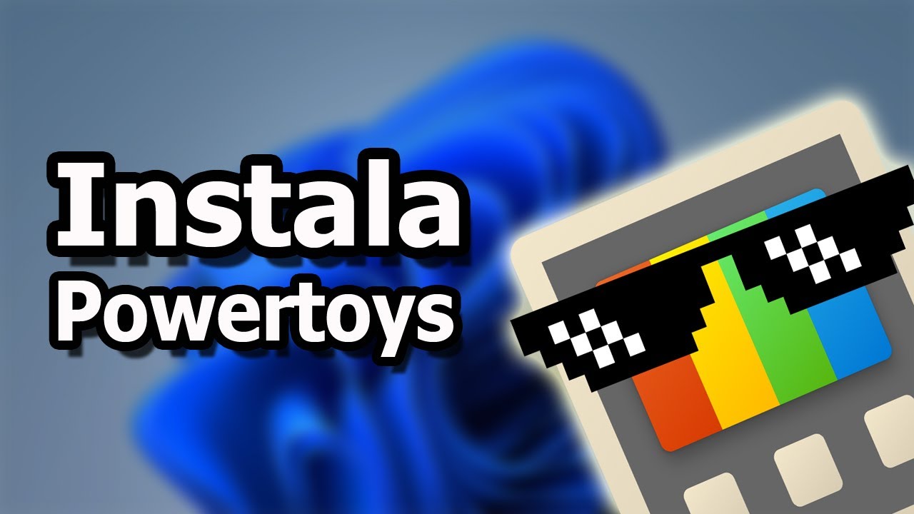 PORQUÉ DEBES INSTALAR POWERTOYS 😎 GioCode