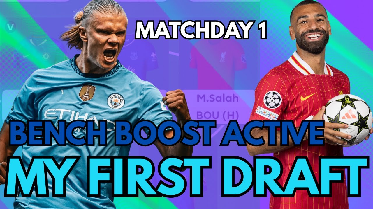MY FPL DRAFT BENCH BOOST ACTIVE