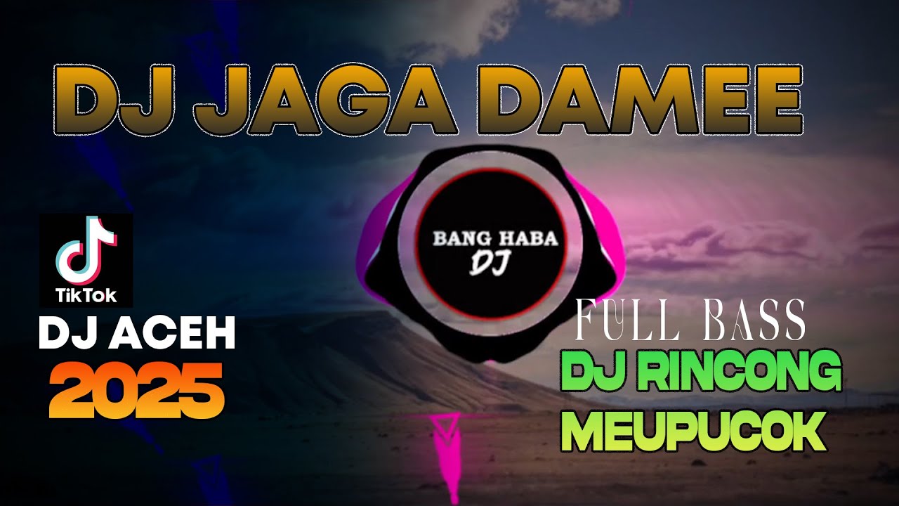 DJ ACEH X DJ JAGA DAMEE - BANG HABA DJ (FULL BASS 2025)