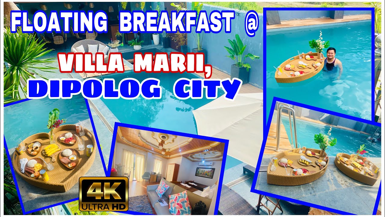 Villa Marii, Dipolog City | Floating Breakfast | Brainard Dumaloan