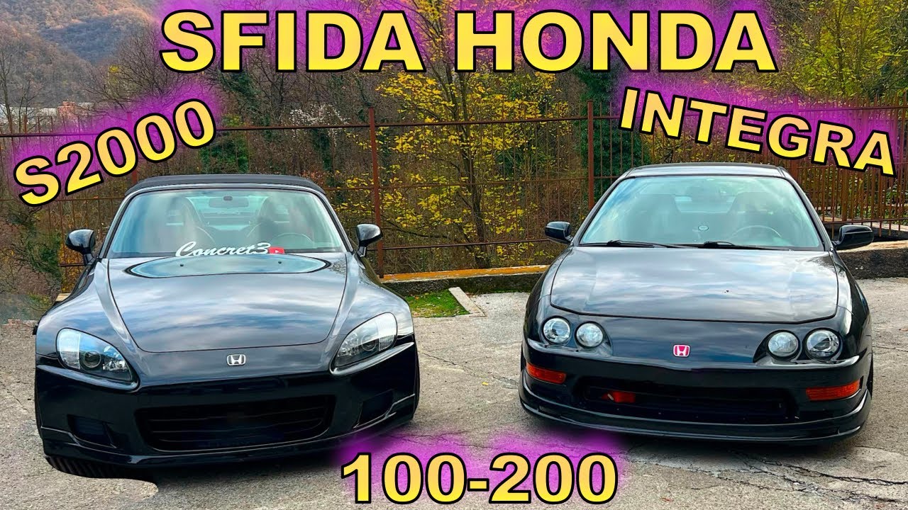 Honda Integra Type R Vs Honda S2000 100-200 Test | Le pi&ugrave; lente del muro 😂